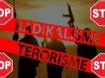 Ilustrasi : Stop Terorisme dan Radikalisme