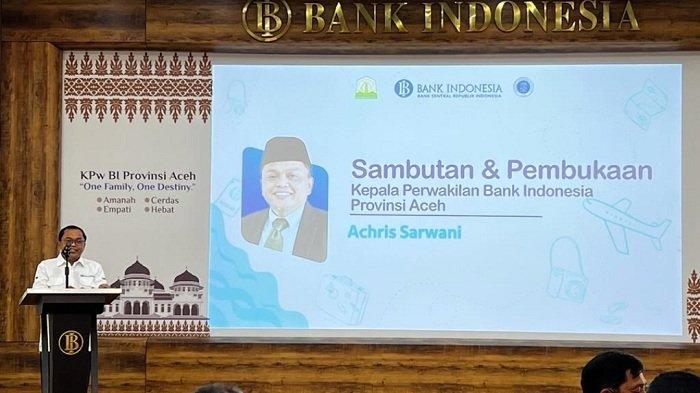 Sambutan Kepala Perwakilan Bank Indonesia Provinsi Aceh